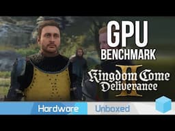 No RT, No Frame Gen, Max Optimization! - Kingdom Come: Deliverance II GPU Benchmark