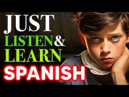 English Spanish Translation | Learn Spanish while you sleep | Bilingual stories for beginners