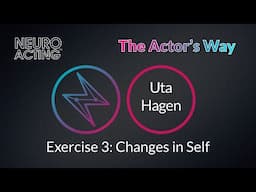 Hagen Exercise 3 | THE ACTOR'S WAY | Step 3.3