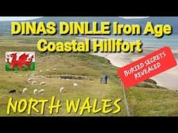 DINAS DINNLE IRON AGE COASTAL HILLFORT (SSSI) ~ BURIED SECRETS REVEALED. Welsh History With Anna