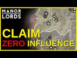 Manor Lords | How to Claim a Region with No Influence ⚔️ | Guide, Tips & Tricks