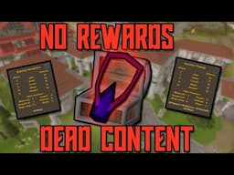 No Rewards and Dead Content  - New Enrage Boss (OSRS)