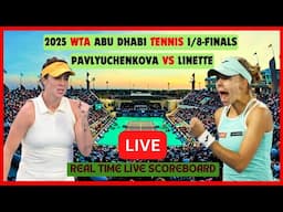 Anastasia Pavlyuchenkova Vs Magda Linette LIVE Score UPDATE 2025 WTA Abu Dhabi Tennis 1/8-Finals