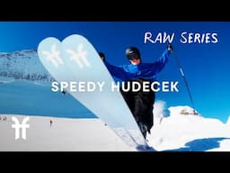 RAW SERIES: S02 E01 | SPEEDRUSH | Speedy Hudecek