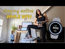 Work from Home Routine 2024 | Staying Active with a 9-5 Desk Job