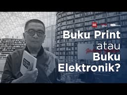 Buku Print atau Buku Elektronik? | Helmy Yahya Bicara