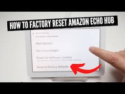 How To Factory Reset Amazon Echo Hub