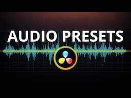 Create Your Own AUDIO PRESETS in Davinci Resolve 19