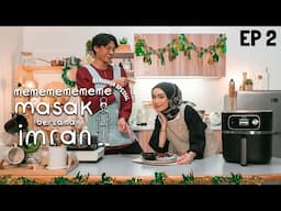 MEMEMEMEMEMEMASAK BERSAM Imran ft Sofea Shra (Ramadhan Special Edition) :Ikan Bawal Bakar ala Sofea