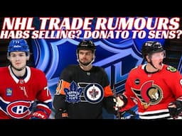 NHL Trade Rumours - Habs, Leafs, Sens, Jets & Flyers + Hughes OUT of 4N, Waivers News