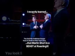 Martin Short, roasting god! HAPPY NEW YEAR'S EVE!!!