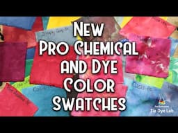 Tie Dye:  Ice Dyed and Liquid New Pro Chemical and Dye Color Swatches