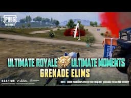 Enjoy the ultimate moments: Grenade Elims