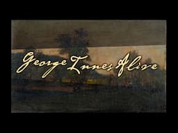 George Innes Alive - An American Master Conserved