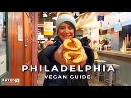 72 Hours to Try 11 Vegan Restaurants in Philly!