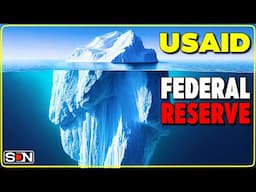 USAID is The Tip of The Iceberg | How Deep Does This Rabbit Hole go? EP392