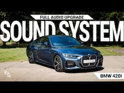 BMW 420i Sound System Upgrade | Premium Car Audio Installation + Sound Test