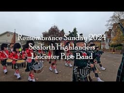 Remembrance Sunday 2024. Seaforth Highlanders Leicester Pipe Band.