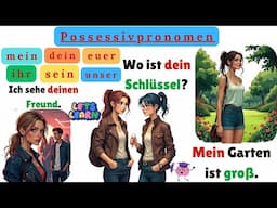 📚 Deutsch Lernen leicht gemacht: 140 Sätze mit Possessivpronomen 🇩🇪✨