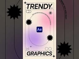 Create Trendy 2025 Motion Graphics in After Effects