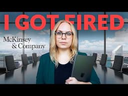 How I Lost My Job at McKinsey