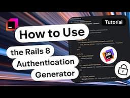 How to Use the Rails 8 Authentication Generator