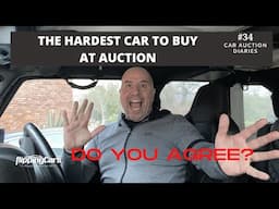 The Hardest Car to Buy at Auction: Do YOU Agree?