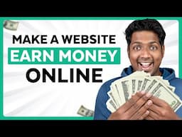 How To Make a Website & Earn Money Online | 2025