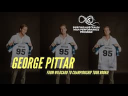 GEORGE PITTAR - FROM WILDCARD TO ROOKIE ON TOUR