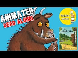 The Gruffalo | Read Aloud | Bedtime Stories for kids