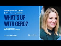 A Woman's Journey: What's Up with GERD?