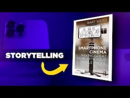 Learn Film-Style Storytelling with a Smartphone