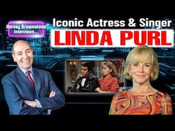 Harvey Brownstone Interviews Iconic Actress and Singer, Linda Purl