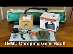 TEMU Camping Gear Haul + AMAZING Tent!