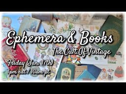 Antique & Vintage Ephemera & Books