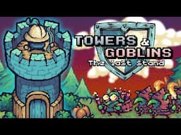 DEFEND YOUR KINGDOM FROM WAVES OF KILLER GOBLINS! - TOWERS AND GOBLINS