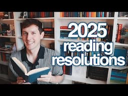 READING RESOLUTIONS FOR 2025