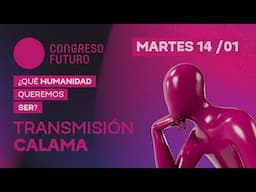 CONGRESO FUTURO CALAMA 2025