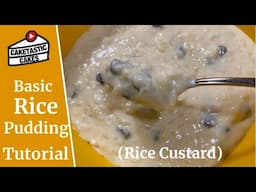 Delicious, Basic Rice Pudding Recipe that is 100% Worth Trying! Uses Eggs