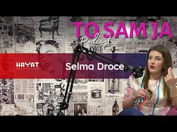 Podcast "To sam ja" - Selma Droce - Divanhana -  [S01 E06]