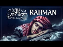 Feel the Emotion in Surah Rahman سورة الرحمن | Really Heart Touching Voice | Lofi Quran #rahman