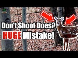 Avoid This HUGE Mistake: The Truth About Shooting Does | Deer Hunting