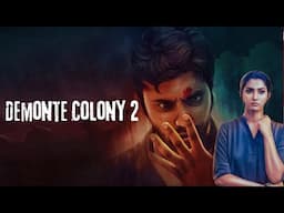 Demonte Colony 2 | South Indian Latest Horror Movie | Arulnithi , Priya Bhavani Shankar