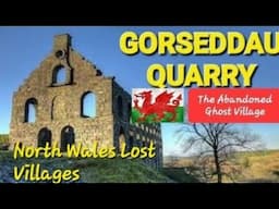 UNESCO ~ GORSEDDAU SLATE QUARRY, ABANDONED GHOST VILLAGE + CATHEDRAL MILL. Welsh History With Anna