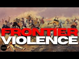 The Most Brutal Battles In The History Of The American Frontier | FULL DOCUMENTARY