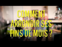 8 astuces pour arrondir ses fins de mois !