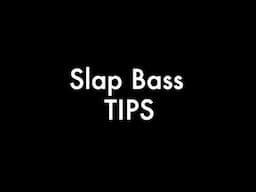 Slap bass tips and tricks  - Cambridge Bass lessons