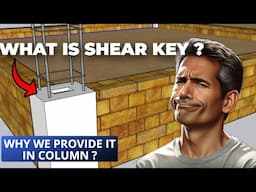 (In Hindi) What is Shear Key ? Why we provide it in Column ?