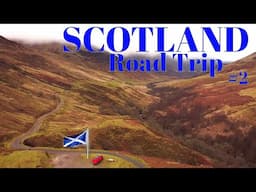 Scotland Road trip #2 / Heading north / Park up for Christmas