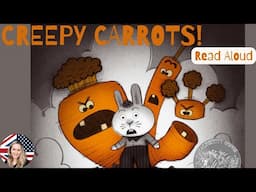 😱🥕Kids Books Read Aloud Creepy Carrots by Aaron Reynolds #readaloudforkids  #readaloud